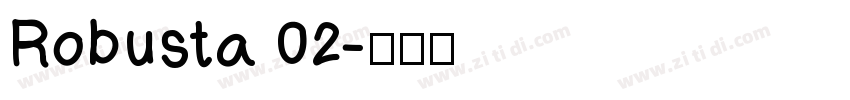 Robusta 02字体转换